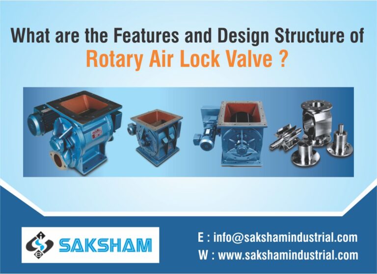What are the Features and Design Structure of Rotary Airlock Valve?
